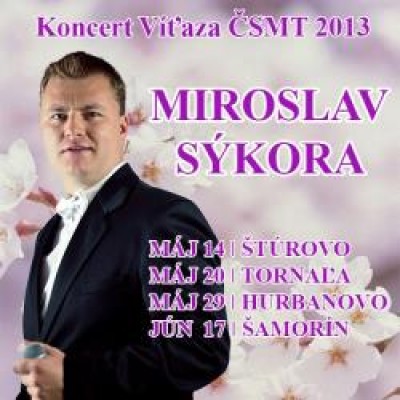Koncert Víťaza ČSMT 2013 - Miroslav Sýkora
