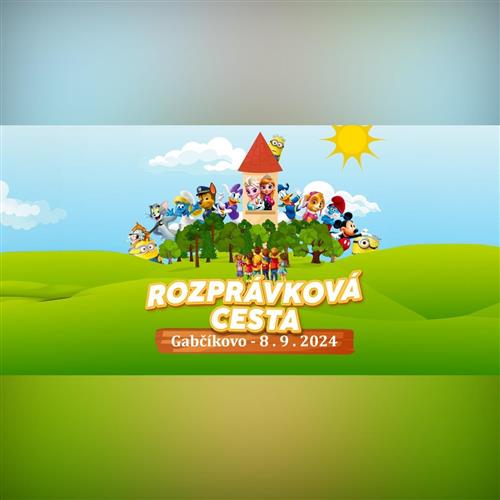 Rozprávková cesta / Gabčíkovo