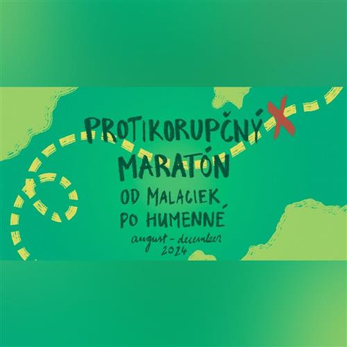 PROTIKORUPČNÝ MARATÓN: OD MALACIEK PO HUMENNÉ [Piešťany]