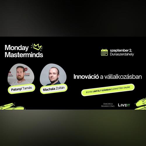 MondayMasterminds - Innováció a vállalkozásban