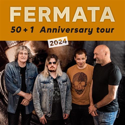 Fermata 50+1 Anniversary tour 2024