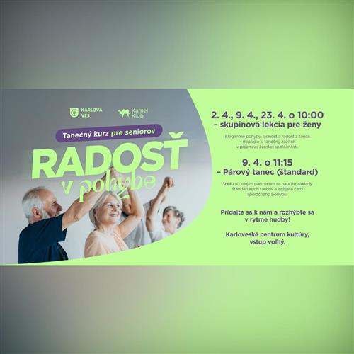 RADOSŤ V POHYBE – tanečný kurz pre seniorov
