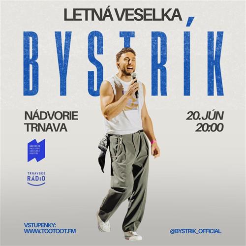 BYSTRÍK - Letná veselka