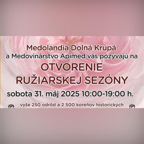 Otvorenie ružiarskej sezóny