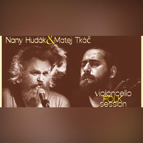 Nany Hudák & Matej Tkáč Violoncello Folk Session