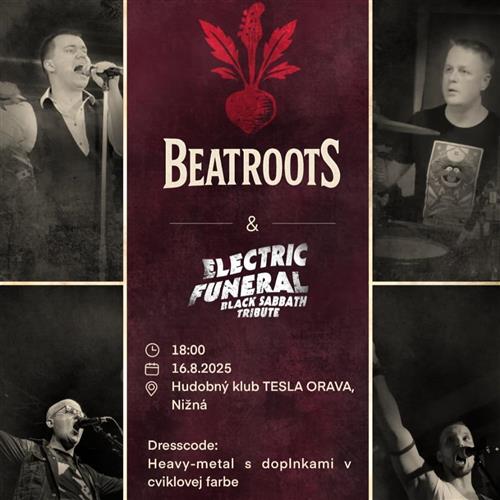 Beatroots & Electric funeral