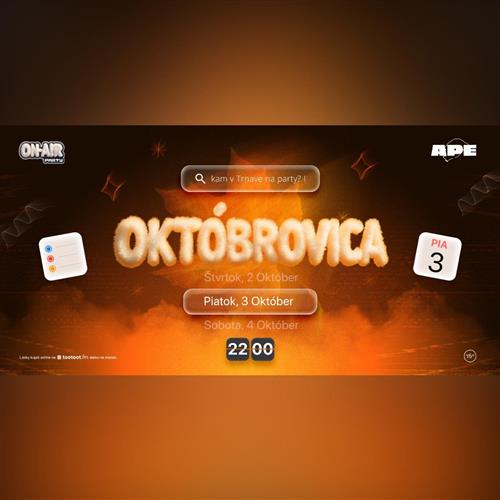 ON AIR Party "OKTÓBROVICA"