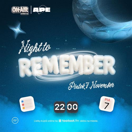 Night to REMEMBER - ON AIR Party