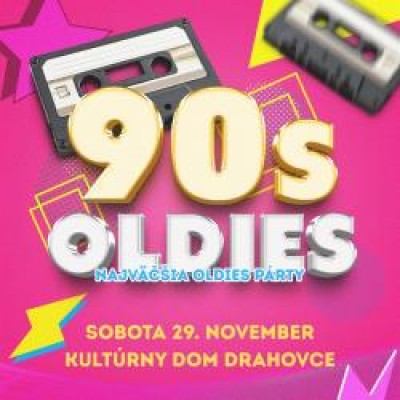 90´s Oldies - Najväčšia oldies párty Dráhovce