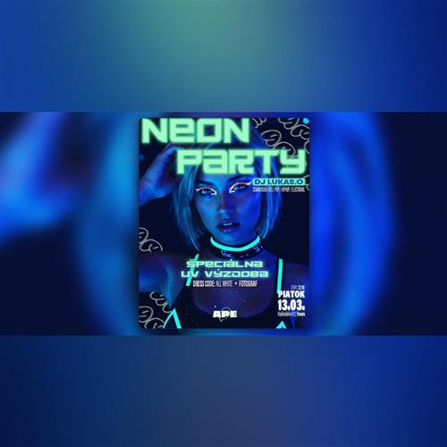 NEON PARTY – NEW STAGE DESIGN