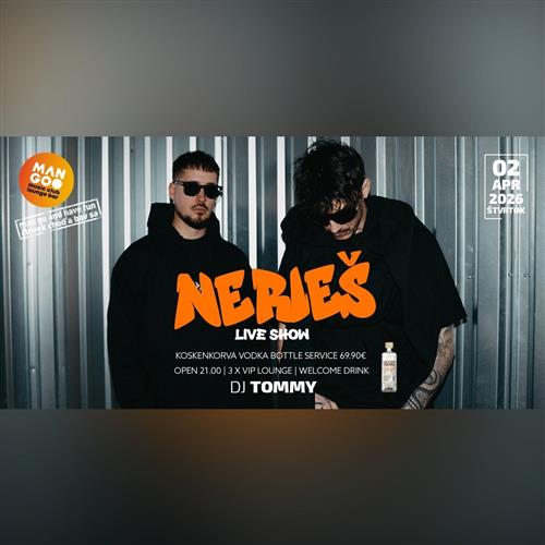 NERIEŠ LIVE SHOW