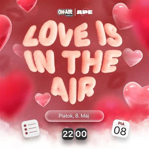 ON AIR Party "LOVE IS IN THE AIR"